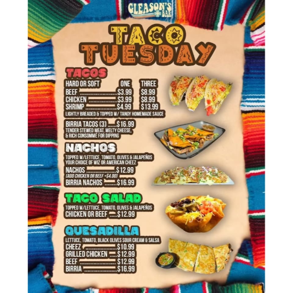 Gleason's Bar Taco Tuesday menu with images of tacos, nachos, taco salad, and quesadilla.