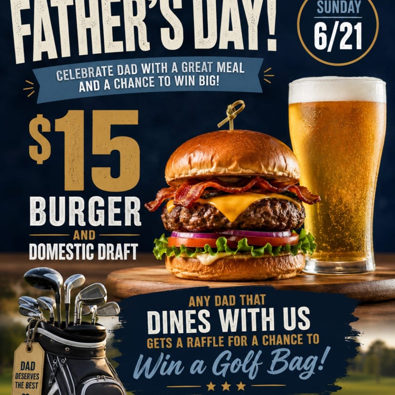 Father's Day ad with a bacon cheeseburger, a pint of beer, and a golf bag.