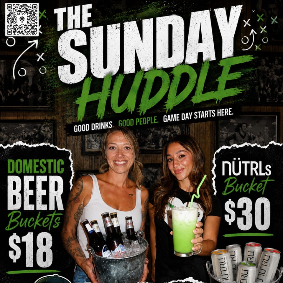 Promotional graphic featuring two women holding domestic beer and a bright green cocktail beneath “The Sunday Huddle”.
