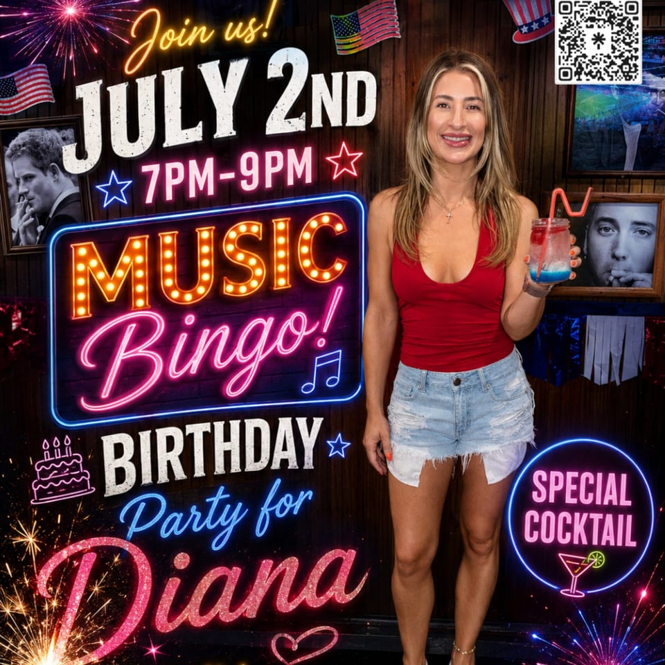 A woman holding a cocktail, advertising a "Music Bingo! Birthday Party for Diana" event on July 2nd.